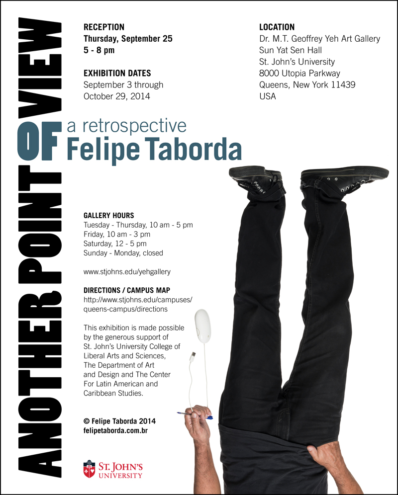 Another Point of View – A Retrospective of Felipe Taborda